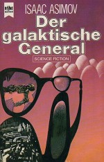 DER GALAKTISCHE GENERAL, (c) Heyne